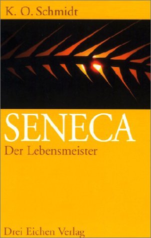 9783769904260: Seneca, der Lebensmeister