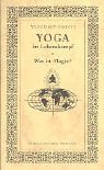 9783769904345: Yoga im Lebenskampf / Was ist Magie?