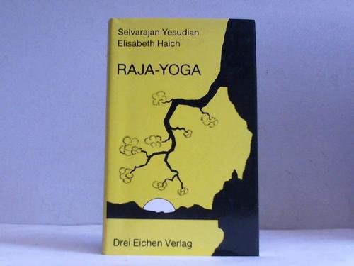 Imagen de archivo de Raja - Yoga. Yoga in den zwei Welten a la venta por medimops