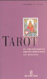 Tarot. Die zweiundzwanzig Besusstseinsstufen des Menschen - Haich, Elisabeth