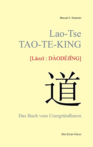 9783769906554: Lao-Tse TAO-TE-KING: Das Buch vom Unergrndbaren