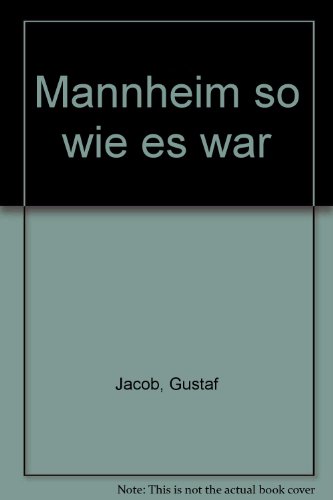 Mannheim So Wie Es War