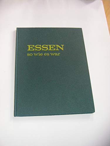 Imagen de archivo de Essen, so wie es war. a la venta por medimops