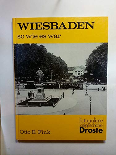 Beispielbild fr Wiesbaden, so wie es war zum Verkauf von medimops