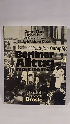 Beispielbild fr Berliner Alltag im Dritten Reich. zum Verkauf von Antiquariat & Verlag Jenior