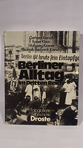 Stock image for Berliner Alltag Im Dritten Reich for sale by General Eclectic Books