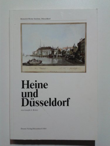 Beispielbild fr Heine und Dsseldorf. Verffentlichungen des Heinrich-Heine-Instituts Dsseldorf. zum Verkauf von Antiquariat KAMAS