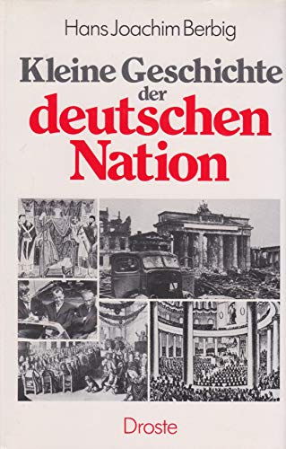 Beispielbild fr Kleine Geschichte der deutschen Nation zum Verkauf von Versandantiquariat Felix Mcke