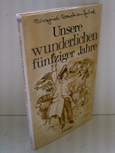 Beispielbild für Unsere wunderlichen funfziger Jahre (German Edition) zum Verkauf von medimops