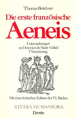 Beispielbild fr Die erste franzsische Aeneis zum Verkauf von Versandantiquariat Jena