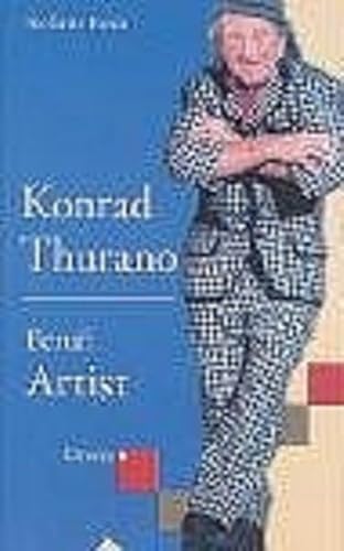 Beispielbild fr Konrad Thurano : Beruf Artist. zum Verkauf von Antiquariat KAMAS