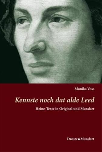 9783770012336: Kennste noch dat alde Leed. Heine-Texte in Original und Mundart.