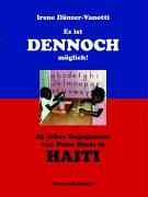 9783770012459: Es ist dennoch mglich! 25 Jahre Engegement von Peter Hesse in Haiti