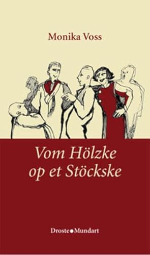 Stock image for Vom Hlzke op et Stckske. for sale by Buchhandlung&Antiquariat Arnold Pascher