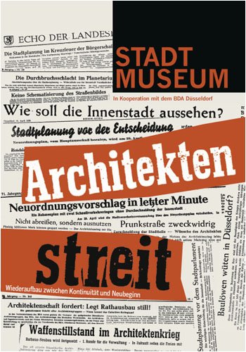 Susanne Anna, Bernd Kreuter, Werner Durth und Klaus Englert - Architektenstreit: Wiederaufbau zwischen Kontinuitt und Neubeginn