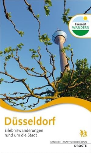 Düsseldorf: Erlebniswanderungen rund um die Stadt - Moll, Michael