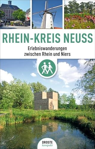 Beispielbild fr Rhein-Kreis Neuss: Erlebniswanderungen zwischen Rhein und Niers zum Verkauf von medimops