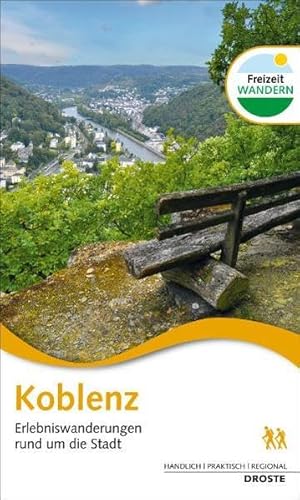 Beispielbild fr Koblenz: Erlebniswanderungen rund um die Stadt zum Verkauf von medimops