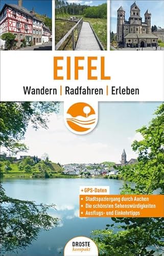 Imagen de archivo de Eifel: Wandern, Radfahren, Erleben a la venta por medimops