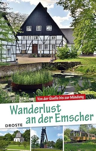 Beispielbild fr Wanderlust an der Emscher: Von der Quelle bis zur Mndung zum Verkauf von medimops