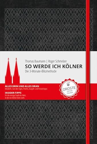 Stock image for So werde ich Klner: Die 3-Monate-Blitzmethode for sale by medimops