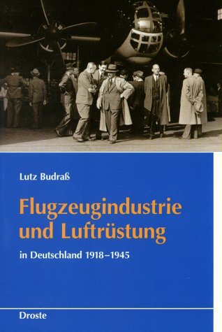 Beispielbild fr Flugzeugindustrie und Luftrstung in Deutschland 1918 - 1945. zum Verkauf von Antiquariat Alte Seiten - Jochen Mitter