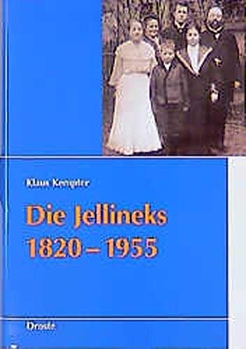 9783770016068: Die Jellineks 1820 - 1955: Eine familienbiographische Studie zum deutschjdischen Bildungsbrgertum