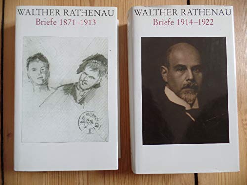 Gesamtausgabe Briefe, 2 Bde. : 1871-1913; 1914-1922 - Walther Rathenau