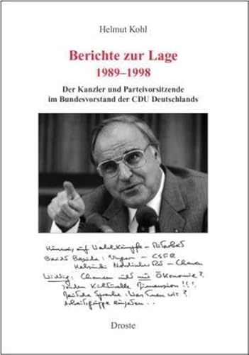 9783770019151: Berichte zur Lage 1989-1998: Der Kanzler und Parteivorsitzende im Bundesvorstand der CDU Deutschlands