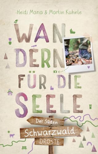 Beispielbild fr Schwarzwald - Der Sden. Wandern fr die Seele zum Verkauf von GreatBookPrices