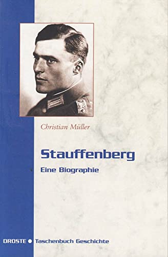 9783770040643: Stauffenberg. Eine Biographie