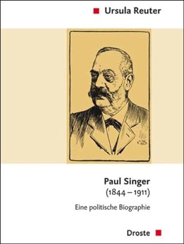 9783770052578: Paul Singer (1844-1911): Eine politische Biographie
