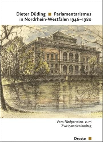 9783770052905: Dding, D: Parlamentarismus in Nordrhein-Westfalen 1946-1980