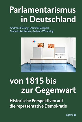 Stock image for Parlamentarismus in Deutschland von 1815 bis zur Gegenwart for sale by Blackwell's