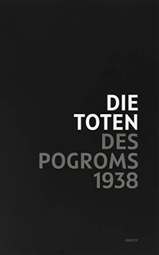 Imagen de archivo de Die Toten des Pogroms 1938 a la venta por medimops