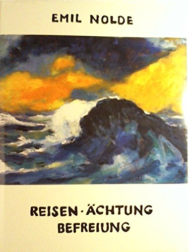Stock image for Reisen, Achtung, Befreiung: 1919 - 1946 for sale by Tiber Books