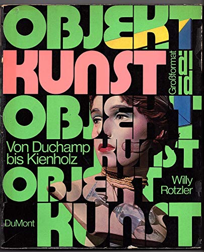 Beispielbild fr Objekt - Kunst. Von Duchamp bis Kienholz zum Verkauf von austin books and more