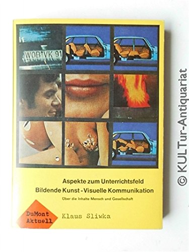 Imagen de archivo de Aspekte zum Unterrichtsfeld Bildende Kunst, visuelle Kommunikation a la venta por Antiquariat  Angelika Hofmann