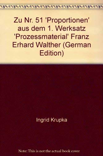 Zu Nr. 51 Proportionen aus dem 1. Werksatz Prozessmaterial Franz Erhard Walther. - Walther, Franz Erhard - Krupka, Ingrid