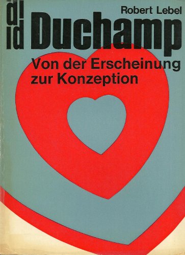 Imagen de archivo de Marcel Duchamp. Von der erscheinung zur Konzeption. a la venta por Antiquariat & Verlag Jenior