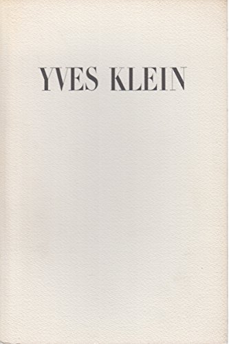 Stock image for Yves Klein. (Biographie, Bibliographie, Ausstellungsverzeichnis). for sale by Bojara & Bojara-Kellinghaus OHG
