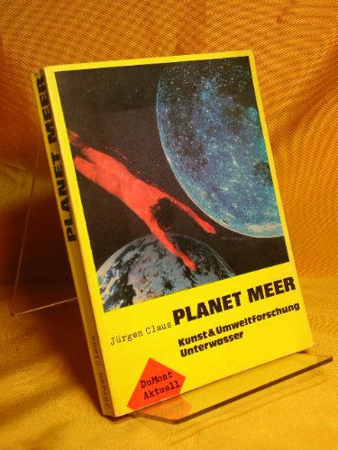 Planet Meer  - Kunst & Umweltforschung Unterwasser