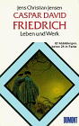 Caspar David Friedrich. Leben und Werk. DuMont-Taschenbücher 14. - Jensen, Jens Christian
