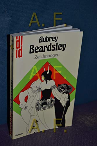 Beispielbild fr Aubrey Beardsley - Zeichnungen zum Verkauf von Antiquariat Buchtip Vera Eder-Haumer