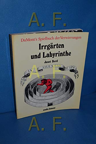 9783770109234: Irrgrten und Labyrinthe. DuMont's Spielbuch der Verwirrungen