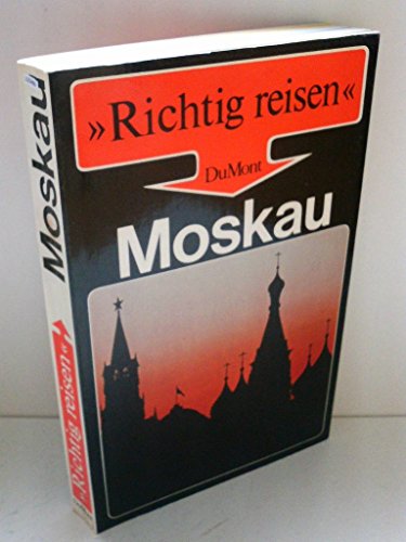 Beispielbild fr Moskau. Richtig reisen zum Verkauf von ABC Versand e.K.