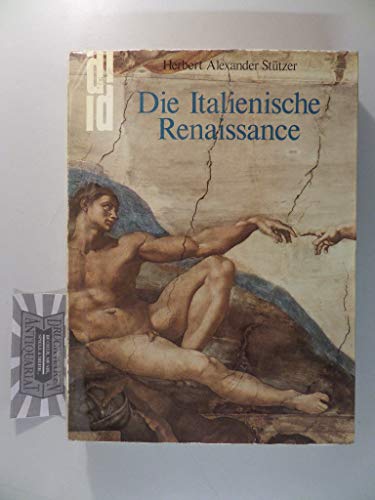 9783770109906: Die Italienische Renaissance