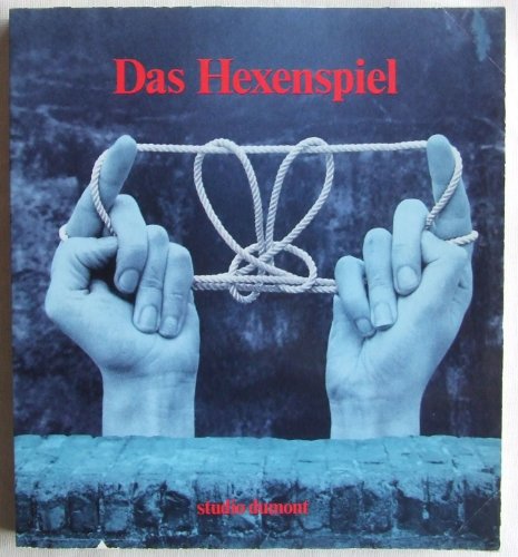 9783770110247: Das Hexenspiel. 150 Finger-Fadenspiele