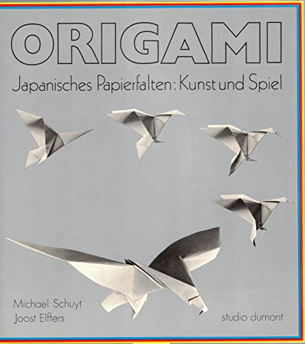 Beispielbild fr Origami. Japanisches Papierfalten: Kunst und Spiel zum Verkauf von medimops
