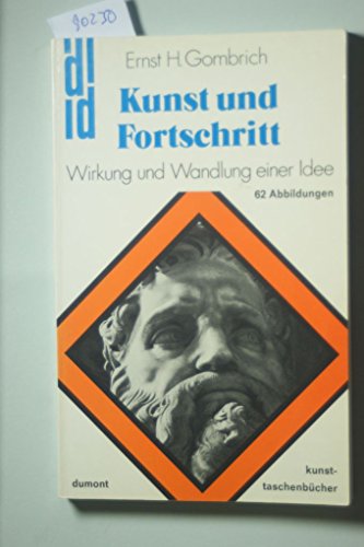 Stock image for Kunst und Fortschritt, Wirkung und Wandlung einert Idee for sale by Antiquariat am Mnster Gisela Lowig